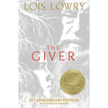 The Giver 25th Anniversary Edition: A Newbery Award Winner