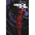 Oblivion Song by Kirkman & de Felici Volume 4