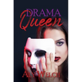 Drama Queen