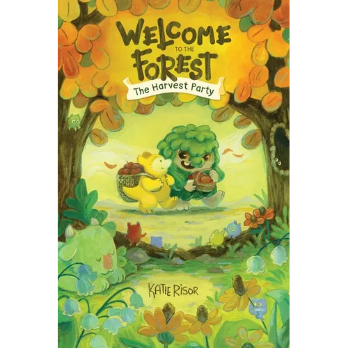 Welcome to the Forest: The Harvest Party: Volume 1