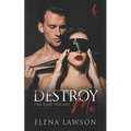 Destroy Me: A Reverse Harem Vampire Romance