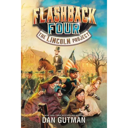 Flashback Four #1: The Lincoln Project