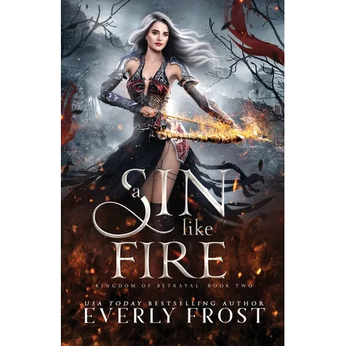 A Sin Like Fire