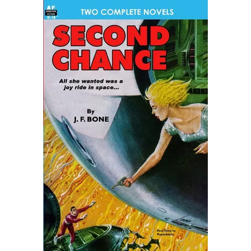 Second Chance & Mission to a Distant Star