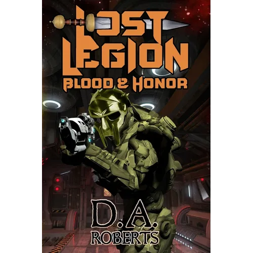 Lost Legion: Blood and Honor
