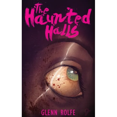 The Haunted Halls