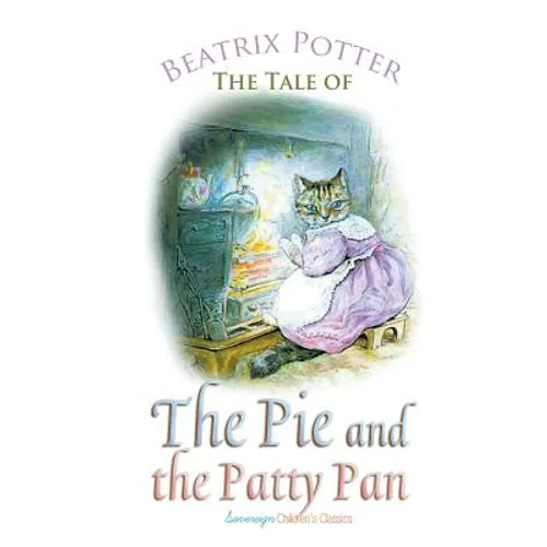 The Tale of the Pie and the Patty Pan
