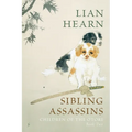 Sibling Assassins: Children of the Otori Book Two