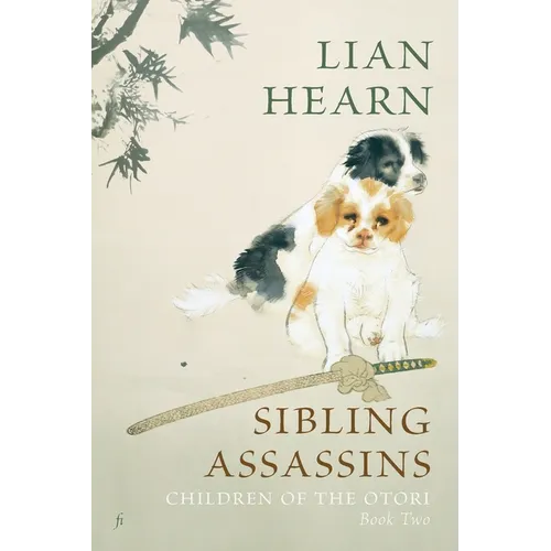 Sibling Assassins: Children of the Otori Book Two