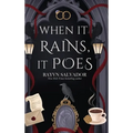 When it Rains, it Poes