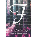 F is for Fairy