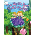 The World's First Tooth Fairy... Ever