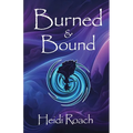 Burned and Bound