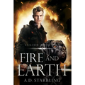 Fire and Earth