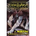 Dying in the Dying Lands
