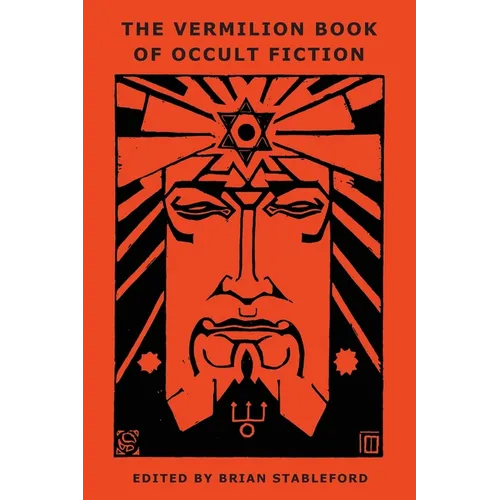The Vermilion Book of Occult Fiction