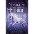 Menagerie de Mythique: A Mythical Creature Anthology