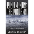 Pandemonium: the Pandamn: Don't Let This Story Happen