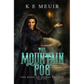 The Mountain Fog: 2nd Edition