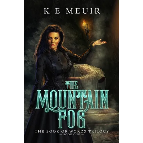 The Mountain Fog: 2nd Edition