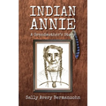 Indian Annie: A Grandmother's Story