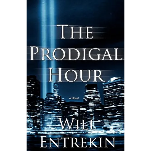 The Prodigal Hour
