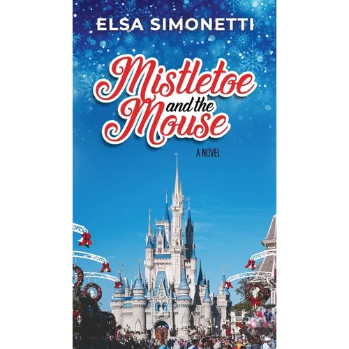 Mistletoe and the Mouse