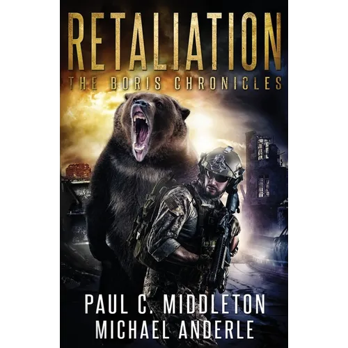 Retaliation: The Boris Chronicles Book 2