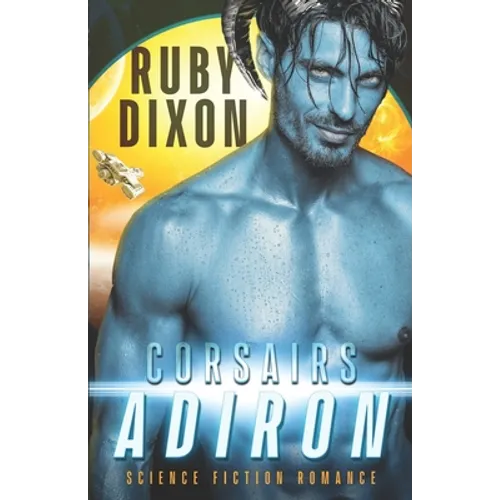 Corsairs: Adiron: A SciFi Alien Romance