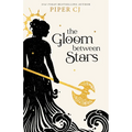 The Gloom Between Stars