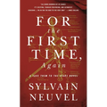 For the First Time, Again: A Take Them to the Stars Novel