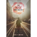 The Rose Contingency