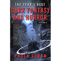 The Year's Best Dark Fantasy & Horror