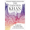 The Tainted Khan: A Progression Fantasy Novel