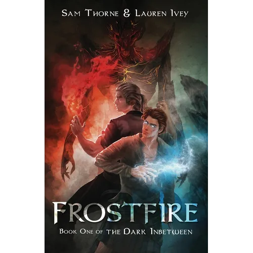 Frostfire: Book One of The Dark Inbetween