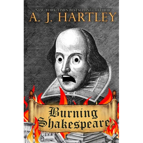 Burning Shakespeare