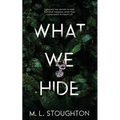 What We Hide
