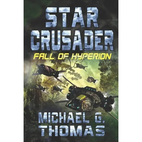 Star Crusader: Fall of Hyperion