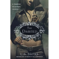 The Damned: A Vampire Huntress Legend
