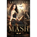 The Monster MASH: A dead funny romantic comedy