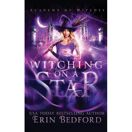 Witching On A Star