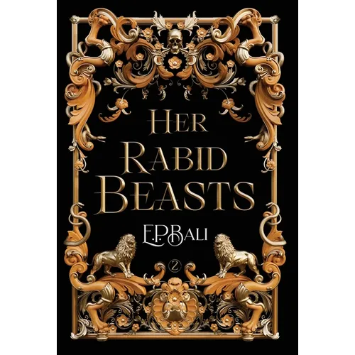 Her Rabid Beasts