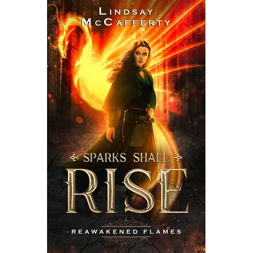 Reawakened Flames