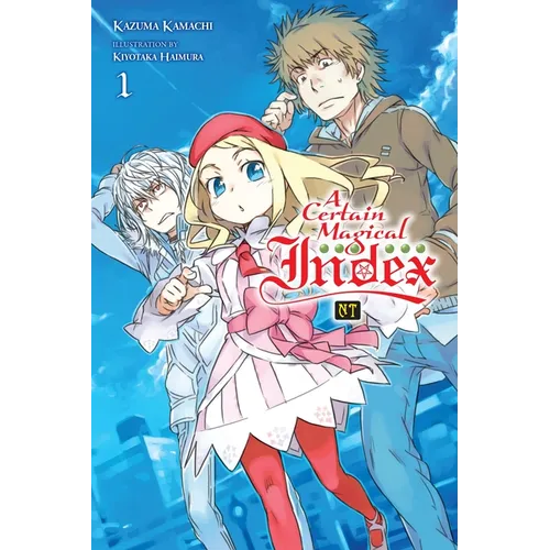 A Certain Magical Index Nt, Vol. 1 (Light Novel)
