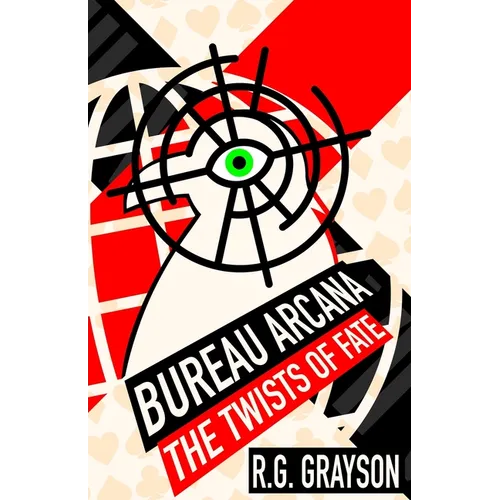 Bureau Arcana: The Twists of Fate