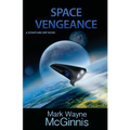Space Vengeance: A Scrapyard Ship Novel