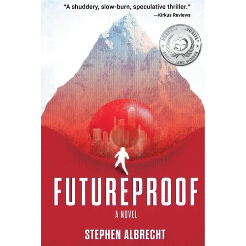 Futureproof, A Novel