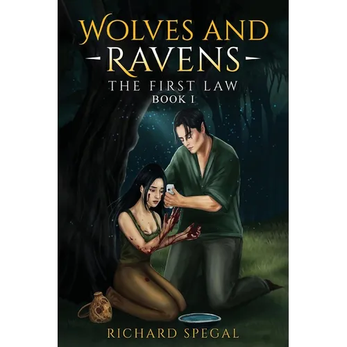 Wolves and Ravens: The First Law