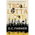 Troll Lotta Love