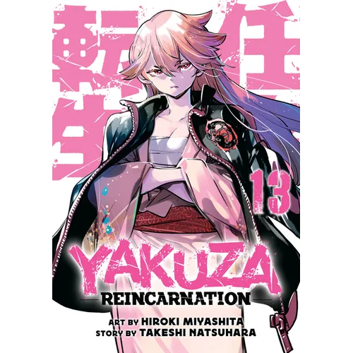 Yakuza Reincarnation Vol. 13